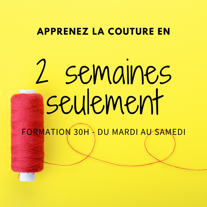 Apprendre la couture en 2 semaines seulement Apprendre la couture en 2 semaines seulement